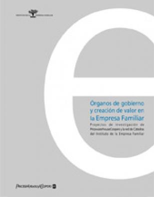 Órganos de gobierno y creación de valor en la empresa familiar 